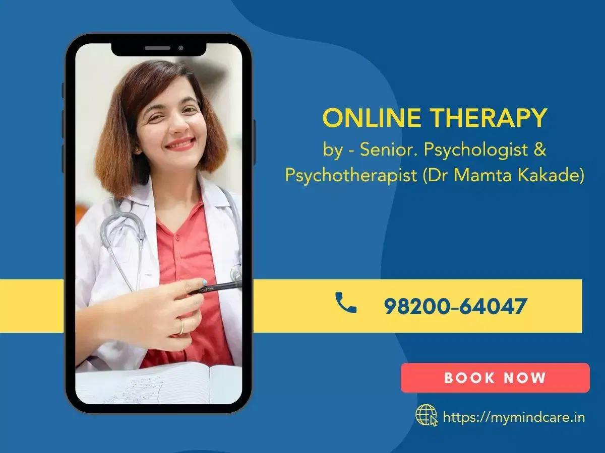 Online therapist India for mental health by Dr Mamta Kakade - a senior psychologist